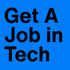 Get a Job in Tech